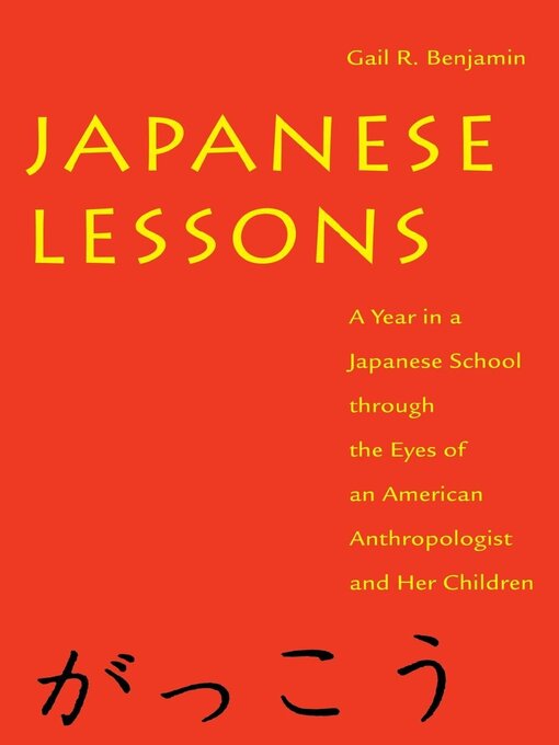 Title details for Japanese Lessons by Gail R. Benjamin - Available